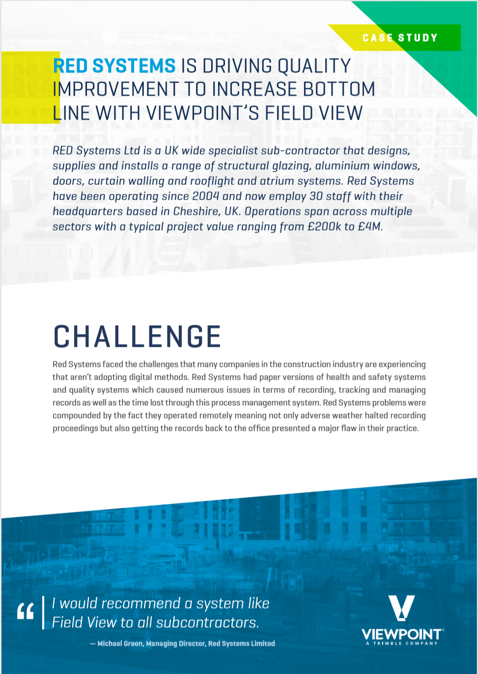 Read the Case Study - See Why Our Clients Love Viewpoint Field View!
